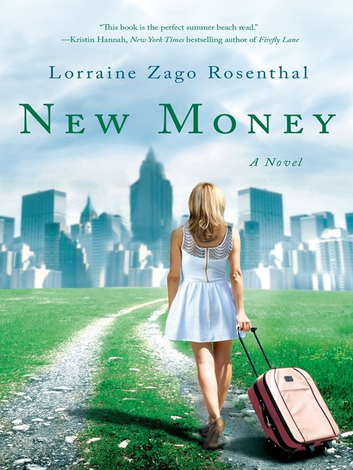 Title details for New Money by Lorraine Zago Rosenthal - Wait list